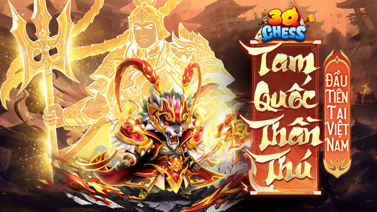 【TIN TỨC】 3Q CHESS - KỲ THỦ TAM QUỐC CHÍNH THỨC RA MẮT